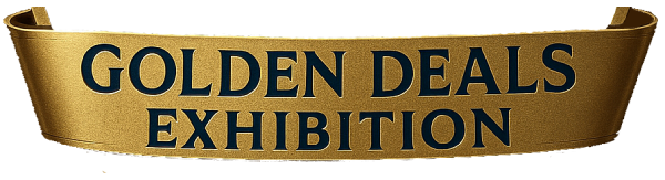 Exhibit at the Golden Deals Exhibition.